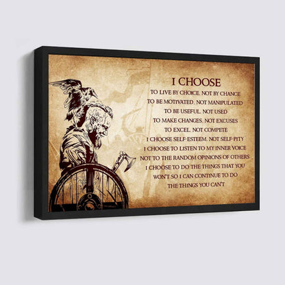 Soldier Poster Canvas I Choose To Live By Choice Best Gift With Motivation Quotes