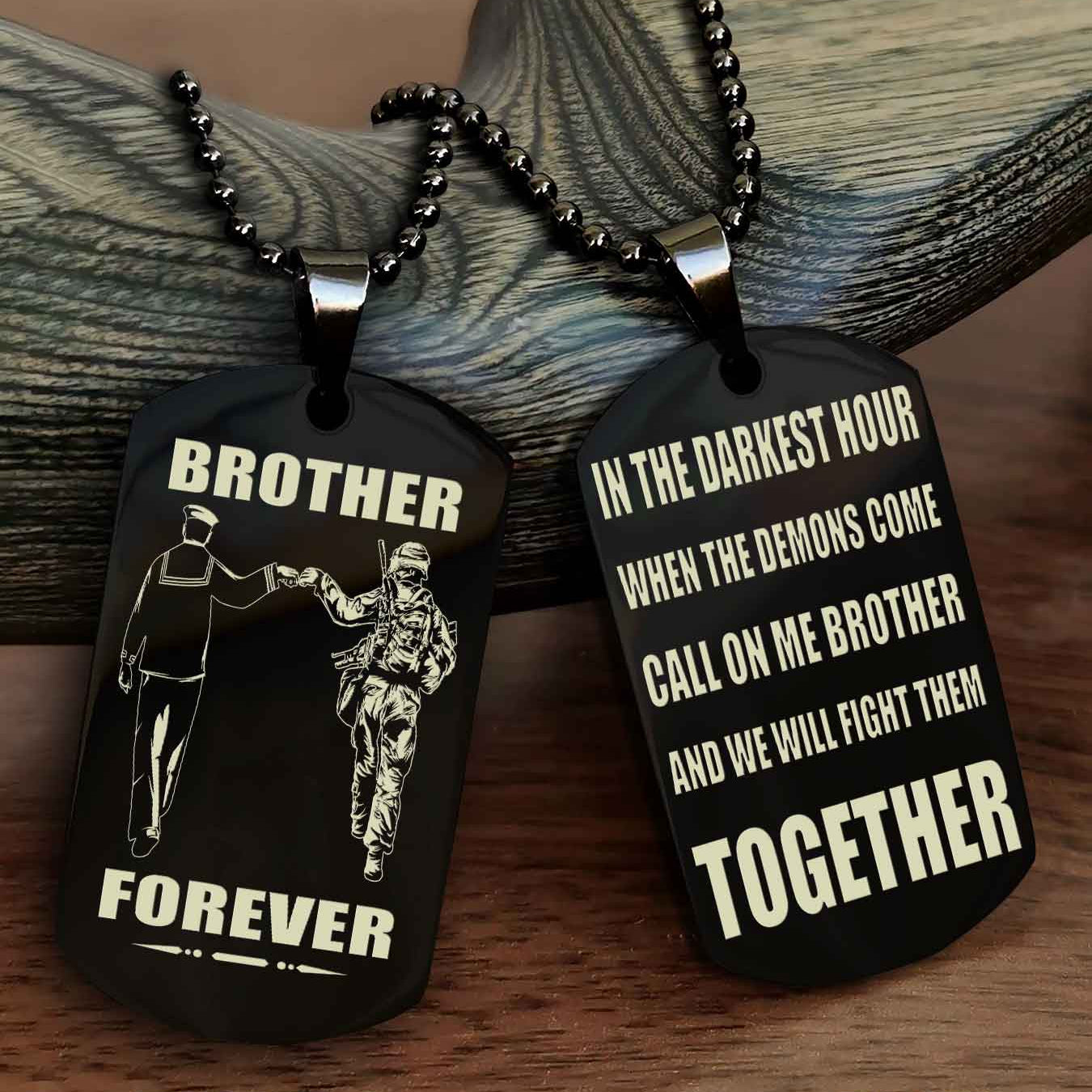 Soldier-Air force Personalized Double Sided Dog Tag For My Brother - Call On Me Brother And We Will Fight Them Together Gift For Your Friend