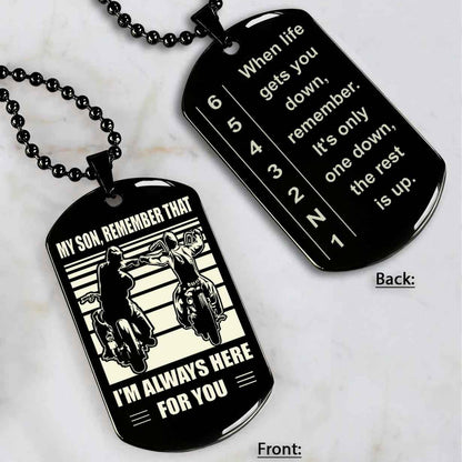 Biker Dog tag to Son It Is Not About Being Better Than Someone Else - Be Strong When You Are Weak