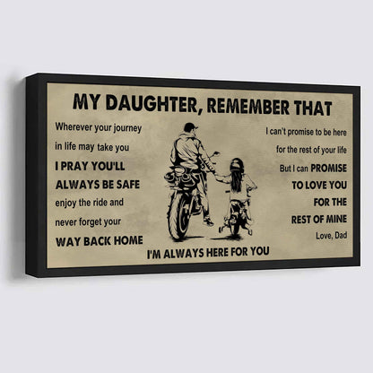 Soldier To My Daughter Remember That Never Forget Your Way Back Home I'm Always Here For You