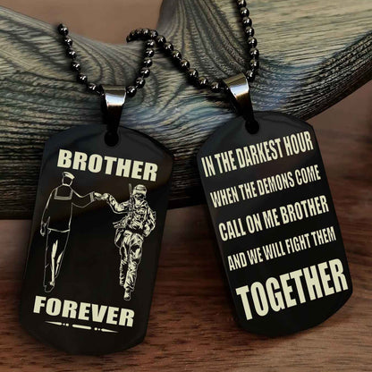 Soldier: Army-Air Force Personalized Double Sided Dog Tag For My Brother - Call On Me Brother And We Will Fight Them Together Gift For Your Friend