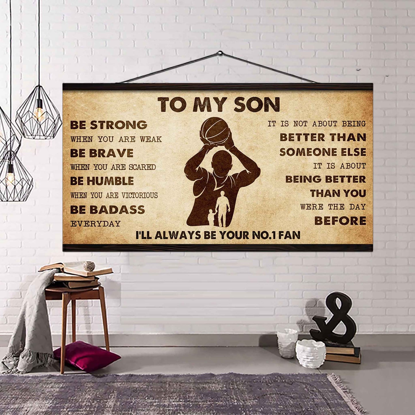 Personalized Sport Poster Canvas I'll Be Your No 1 Fan Dad To Son - Be Strong When You Are Weak Be Badass Everyday