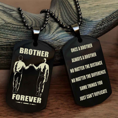 DRB Customizable engraved dog tag double sided gift from brother - Brother Forever Once A Brother Always A Brother