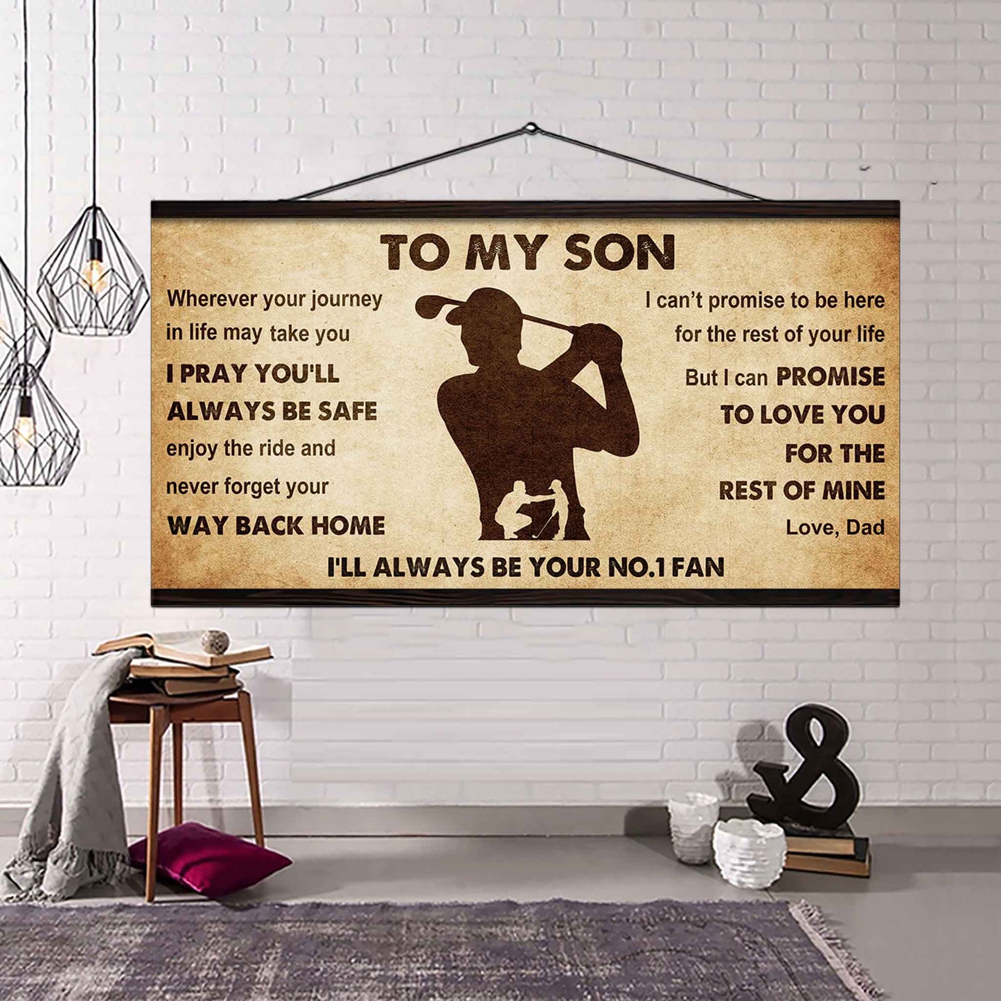 Personalized Sport Poster Canvas I'll Be Your No 1 Fan Dad To Son - Never Forget Your Way Back Home