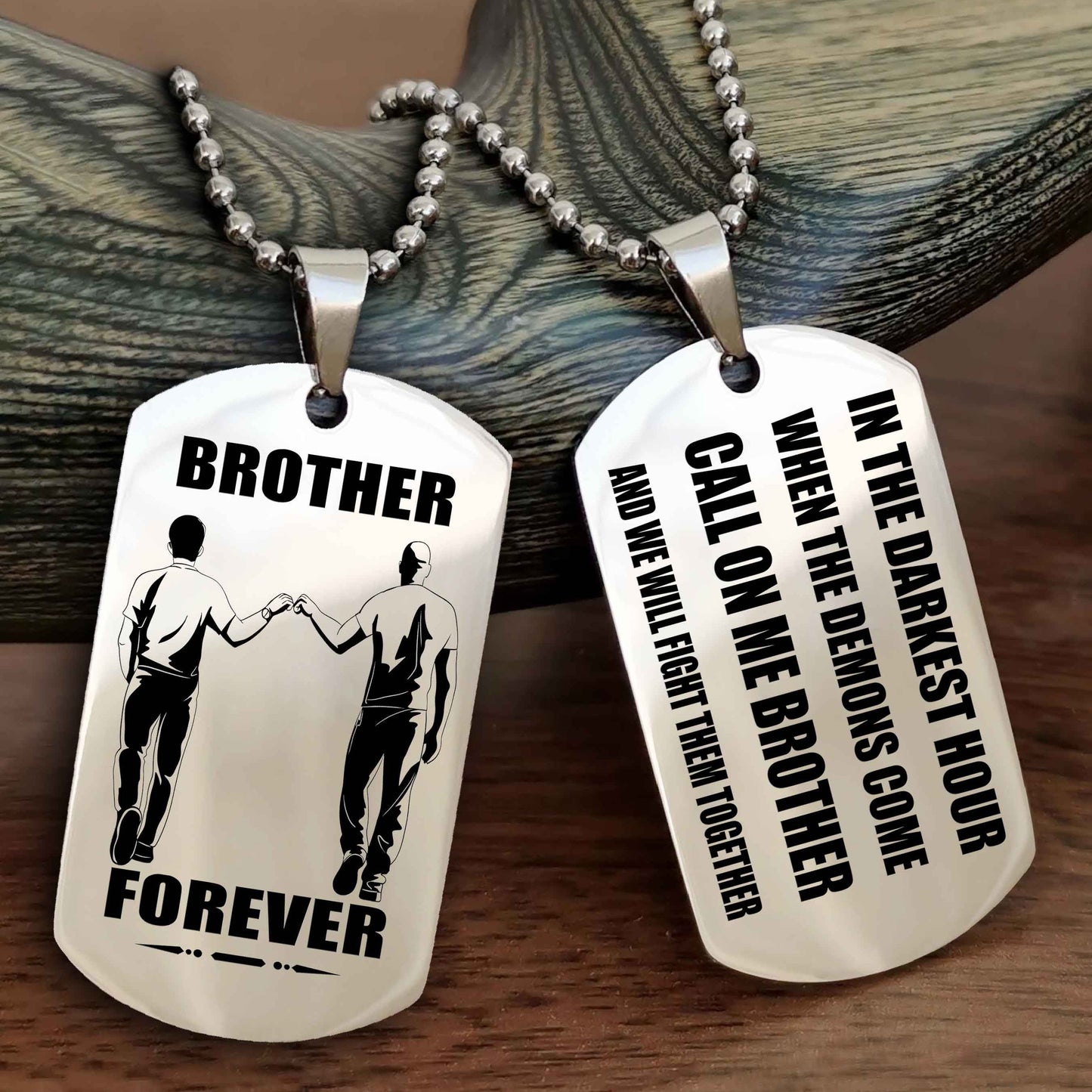 TWD Engraved Double Sided Dog Tag Call On Me Brother NAG Brothers Forever We Will Fight Them Together