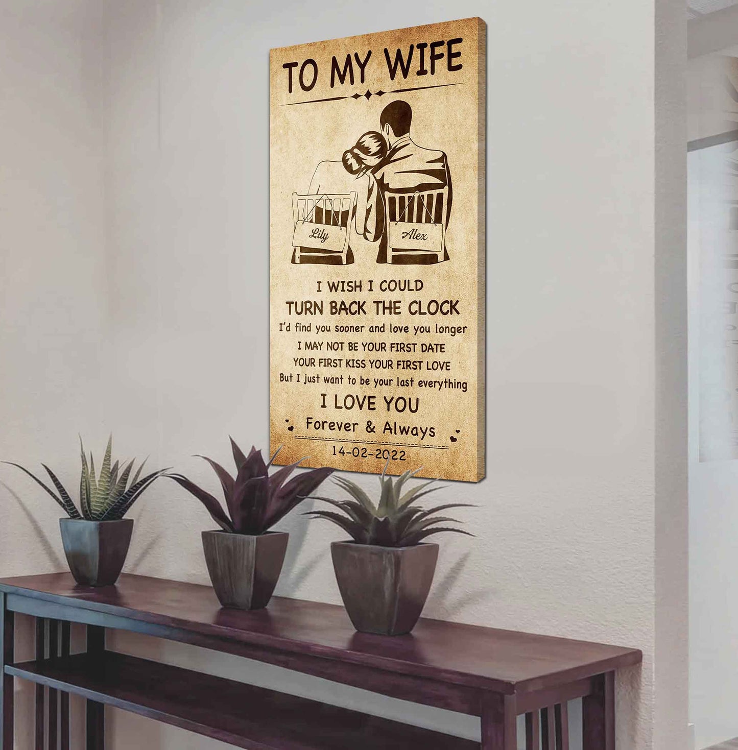 Family Poster Canvas To My Wife I Wish I Could Turn Back The Clock - I Love You Forever And Always Gift For Your Wife
