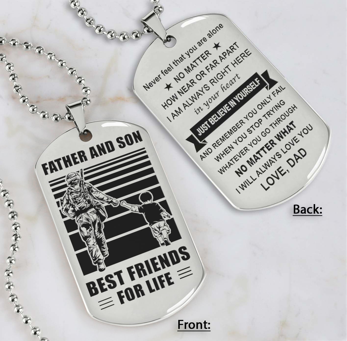 DRB Personalized Double Sided Dog Tag Father And Son Best Friends For Life - Just Believe In Yourself I Love You