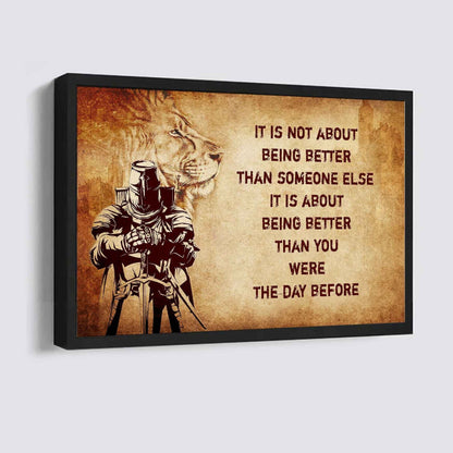 Soldier Poster Canvas It's Not About Being Better Than Someone Else Best Gifts Motivation Quotes (Copy)