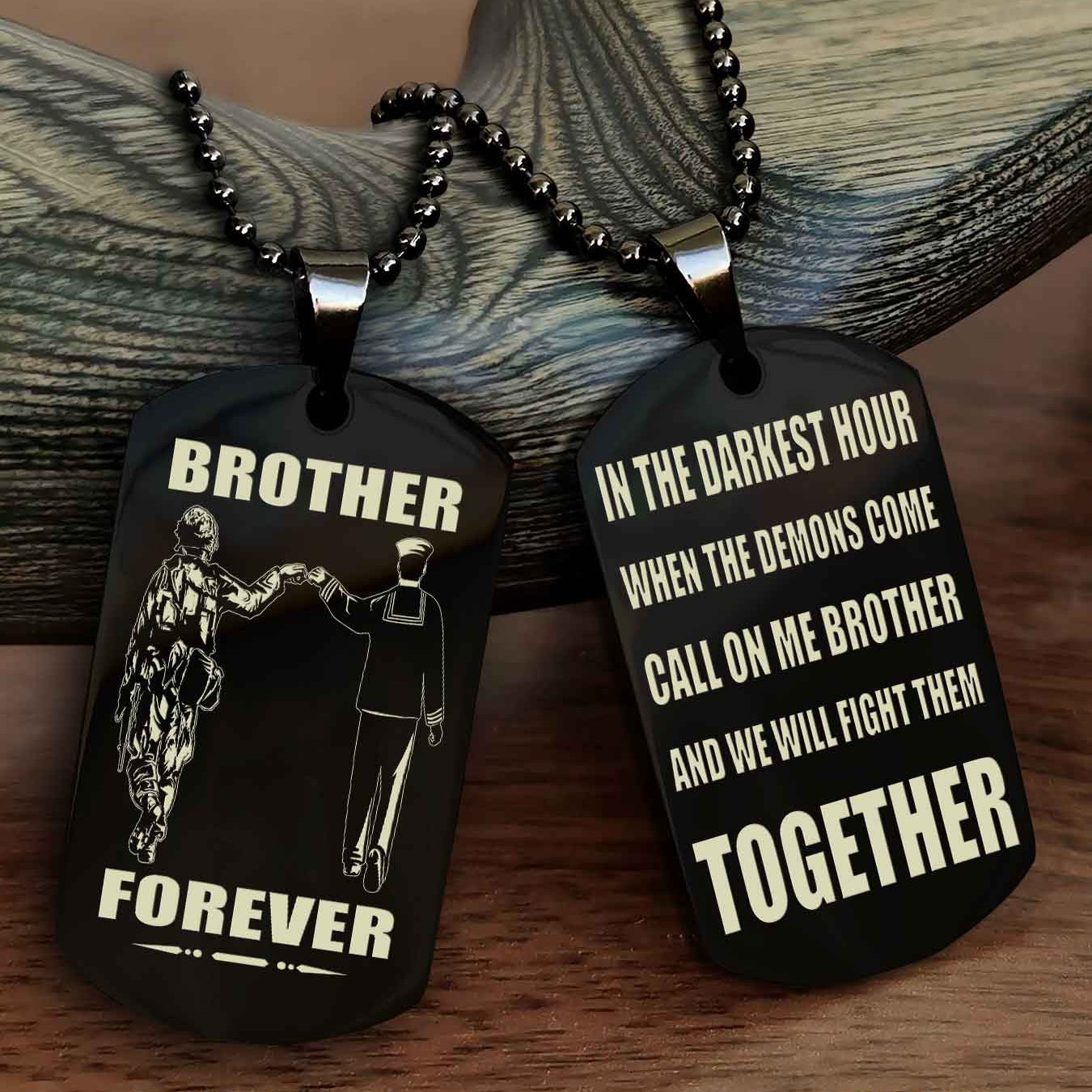 Mix Soldier Double Sided Dog Tag Call On Me Brother And We Will Fight Them Together