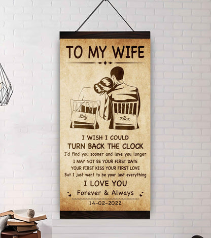 Samurai Poster Canvas To My Wife I Wish I Could Turn Back The Clock - I Love You Forever And Always Gift For Your Wife