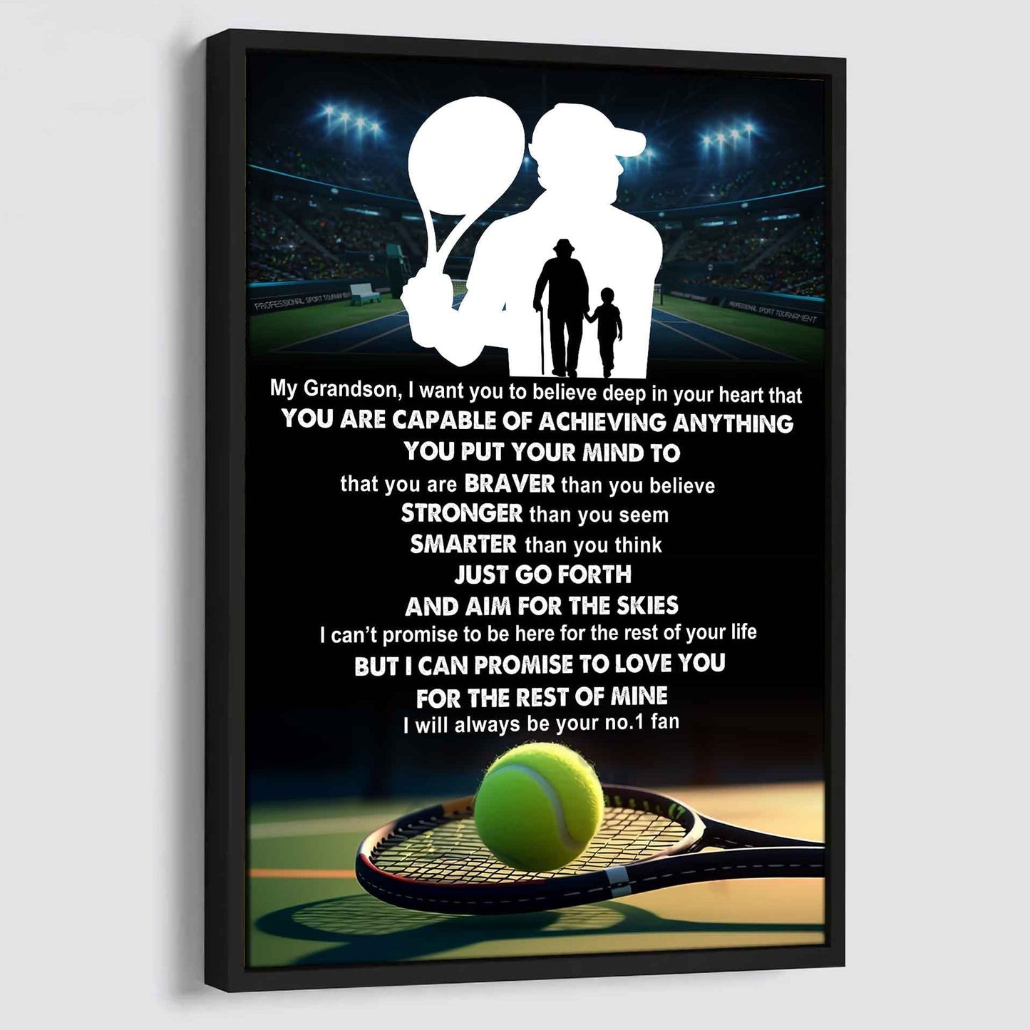 Tennis Poster Canvas Grandpa To Grandson - That You Are Braver Than You Believe You Are Capable Of I Will Always Your No 1 Fan