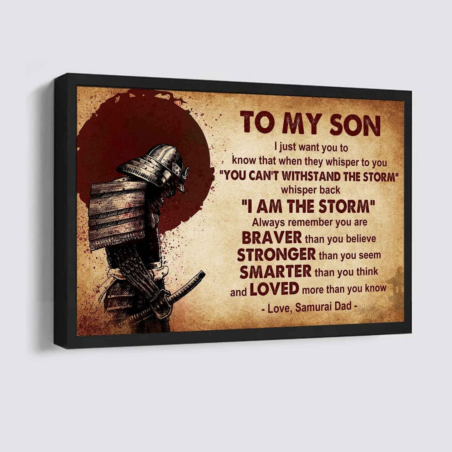 New Version Warrior Poster Canvas Whisper Back I'm The Storm From Dad To Son Gift For Your Son Motivational Quotes