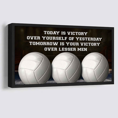 Tennis Poster Canvas - Today Is Victory Over Yourself Over Yourself Of Yesterday Tomorrow Is Your Victory Over Lesser Men