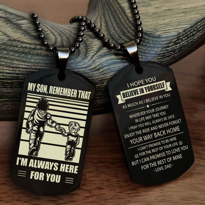 DRB Personalized Double Sided Dog Tag My Son Remember That I Will Always Here Never Forget Your Way Back Home