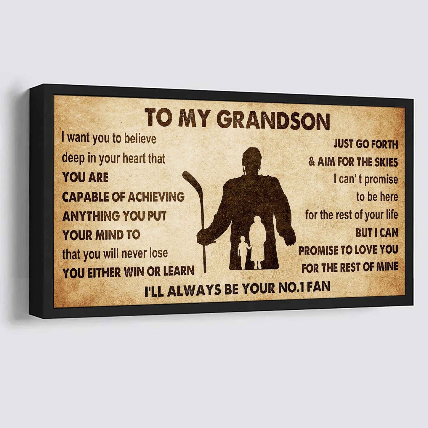 Personalized Sport Poster Canvas I'll Be Your No 1 Fan Grandma To Grandson - You Will Never Lose You Either Win Or Learn