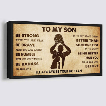 Personalized Sport Poster Canvas I'll Be Your No 1 Fan Mom To Son - Be Strong When You Are Weak Be Badass Everyday
