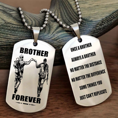 DRB Customizable engraved dog tag double sided gift from brother - Brother Forever Once A Brother Always A Brother