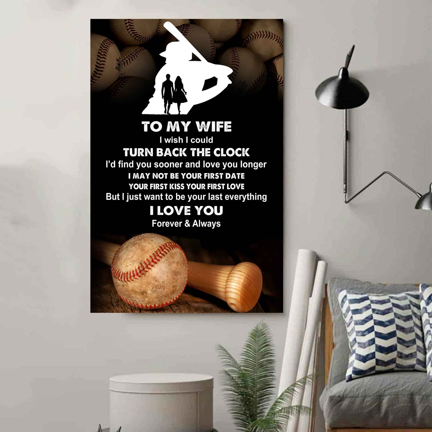 Sport Poster Canvas To My Wife I Wish I Could Turn Back The Clock I Would Find You Sooner and Love You Longer Gift For Your Wife