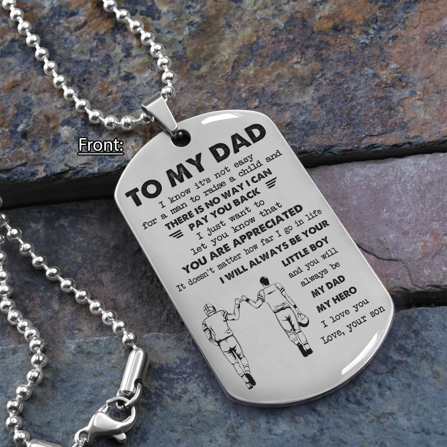 Personalized Family One Side Dog Tag To My Dad I Know It's Not Easy - I Will Always Be Your Little Boy Gift From Son To Dad Father's Day Gift