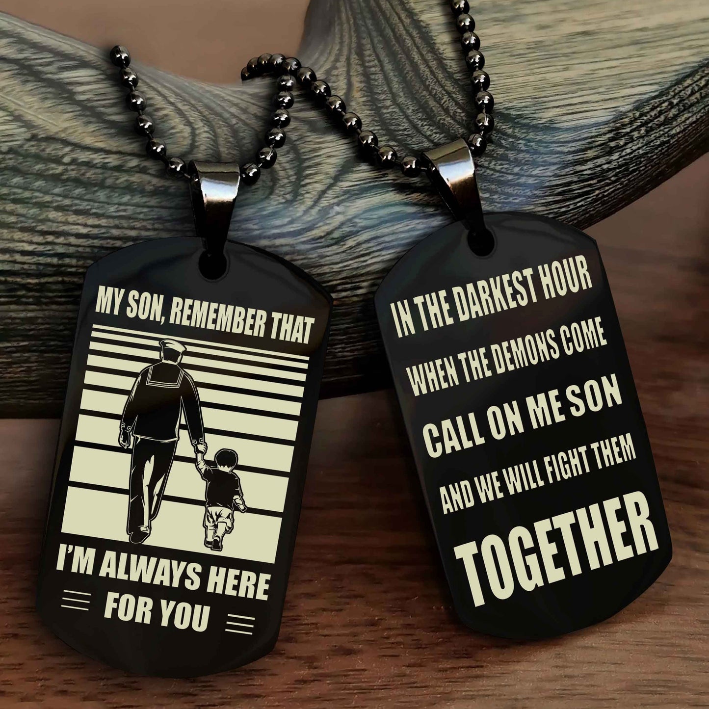 DRB Personalized Double Sided Dog Tag My Son Remember That I Will Always Here Call On Me Son And We Will Fight Them Together