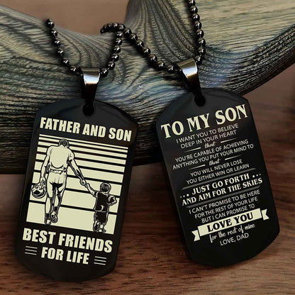 DRB Double Sided Dog Tag Father And Son Best Friend For Life - Gift For Son Just Go Forth And Aim For The Skies