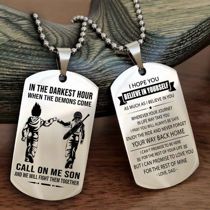 DRB Double Sided Dog Tag Call On Me Son - Gift For Son From Dad Never Forget Your Way Back Home