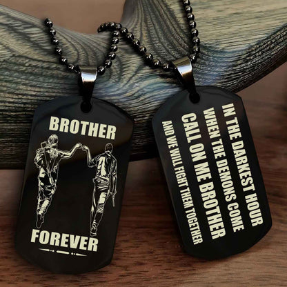 TWD Engraved Double Sided Dog Tag Call On Me Brother NAG Brothers Forever We Will Fight Them Together