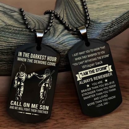 DRB Double Sided Dog Tag Call On Me Son - Gift For Son From Dad Whisper Back I'm The Storm
