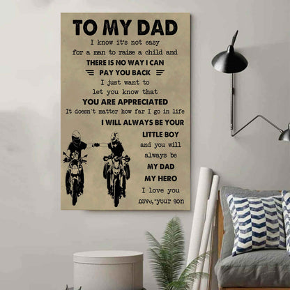 Family Poster Canvas To My Dad I Know It's Not Easy To Raise A Child I Will Always Be Your Little Boy