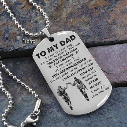 Personalized Family One Side Dog Tag To My Dad I Know It's Not Easy - I Will Always Be Your Little Boy Gift From Son To Dad Father's Day Gift