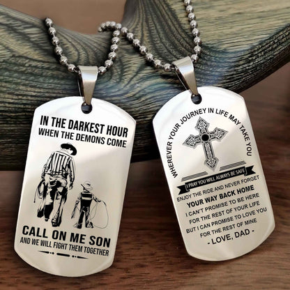 DRB Double Sided Cross Dog Tag Call On Me Son - Gift For Son From Dad Your Way Back Home