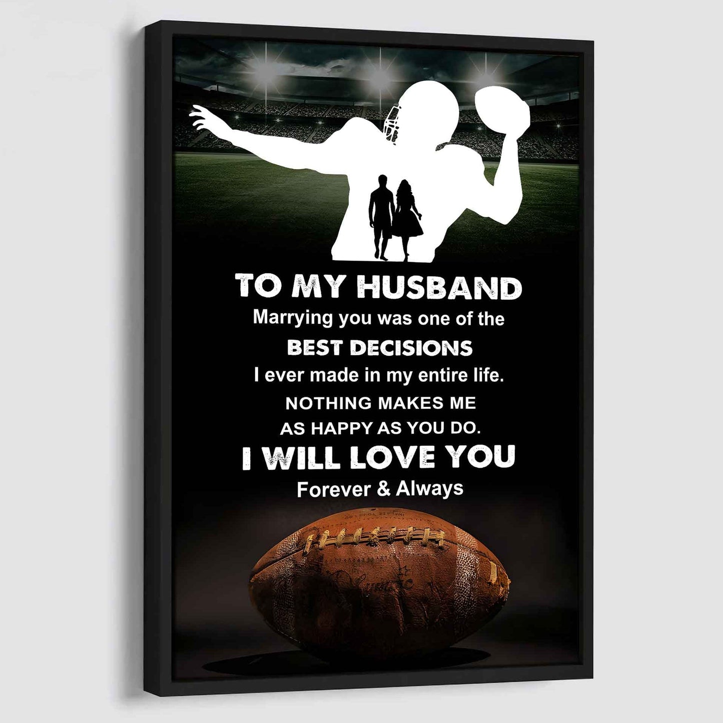 Sport Poster Canvas To My Husband Marrying You Was One Of The Best Decision Gift For Your Husband