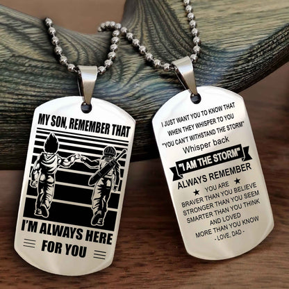 DRB Personalized Double Sided Dog Tag My Son Remember That I Will Always Here Whisper Back I Am The Storm