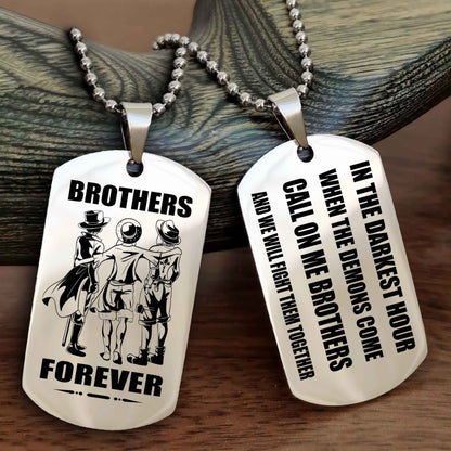 OP team 3 Engraved Double Sided Dog Tag Call On Me Brother NAG Brothers Forever We Will Fight Them Together