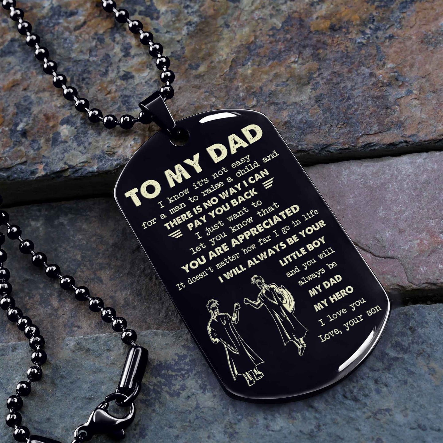 Personalized Family One Side Dog Tag To My Dad I Know It's Not Easy - I Will Always Be Your Little Boy Gift From Son To Dad Father's Day Gift