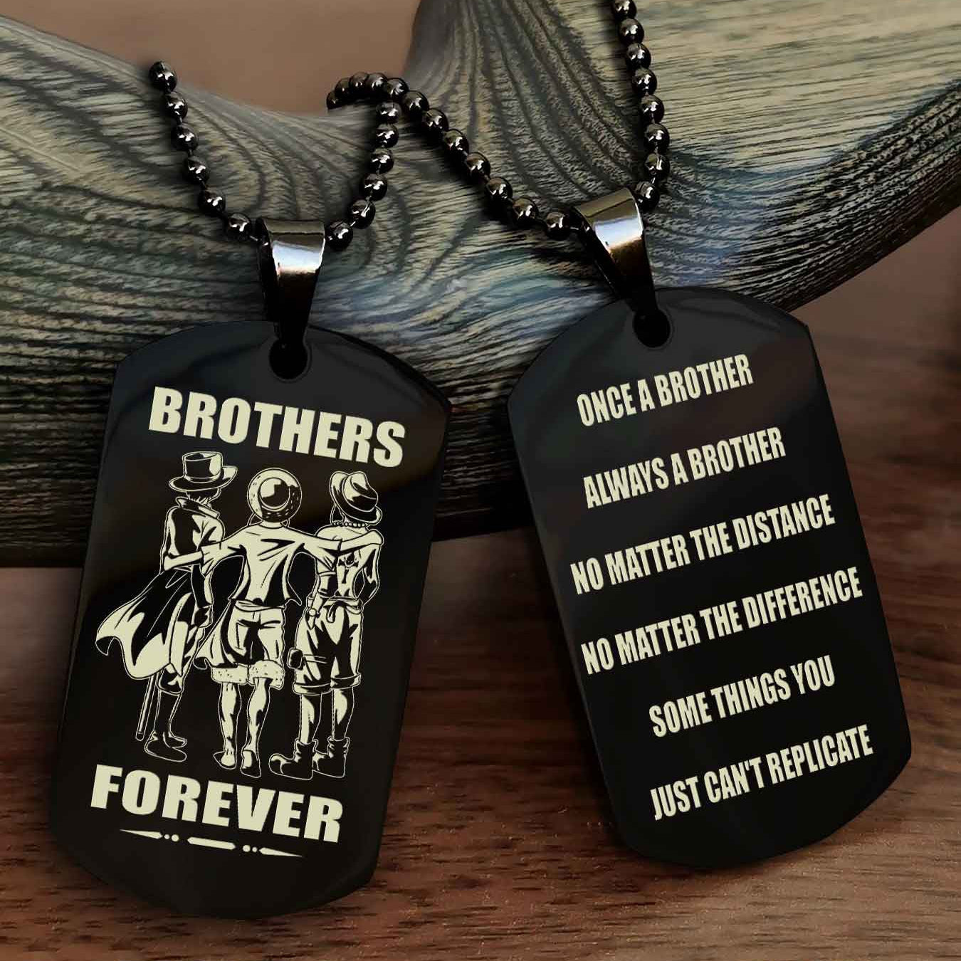 TWD Customizable engraved dog tag double sided gift from brother - Brother Forever Once A Brother Always A Brother