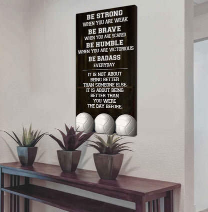 American Football-Be Strong-It is not About Being Better Than Someone Else It is about being better than you were the day before.
