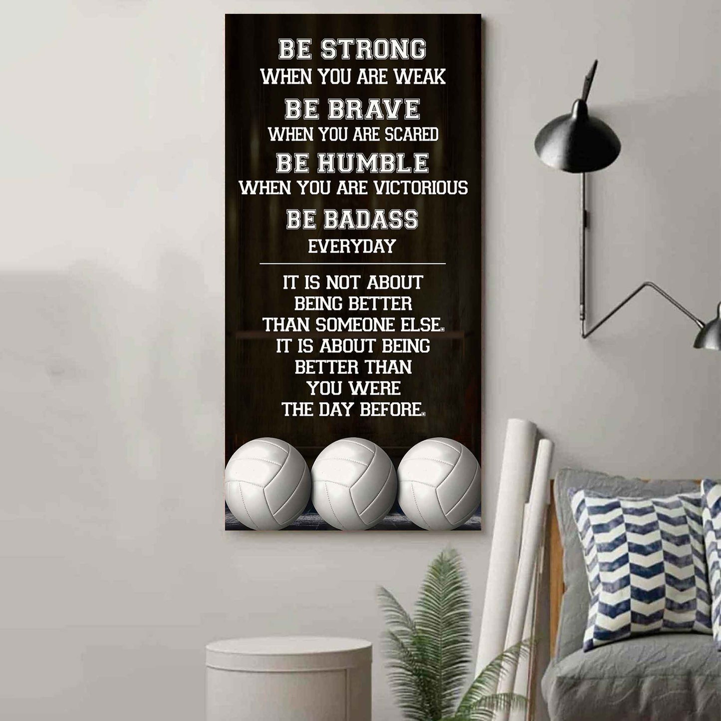 Basketball-Be Strong-It is not About Being Better Than Someone Else It is about being better than you were the day before.
