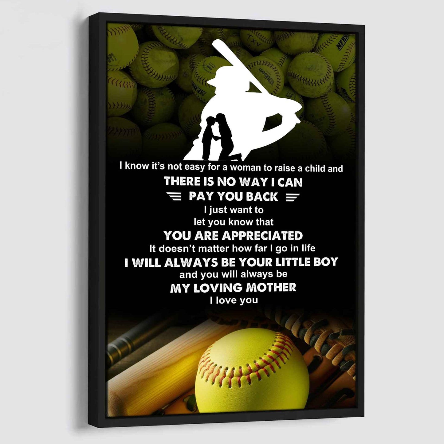 Poster Child Canvas To My Mom I Know It's Not Easy - I Will Always Be Your Little Boy Gift From Son