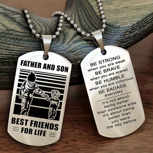 DRB Personalized Double Sided Dog Tag Silver To My Son I Love You - Be Strong When You Are Weak Gift From Dad To Son