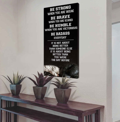 American Football-Be Strong-It is not About Being Better Than Someone Else It is about being better than you were the day before.
