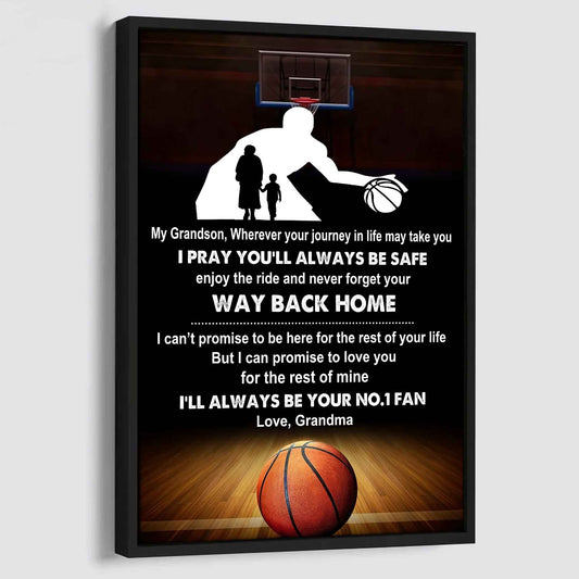 Sport Basketball Poster Canvas Grandma To Grandson - Never Forget Your Way Back Home I Will Always Your No 1 Fan