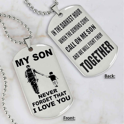 DRB Personalized Double Sided Dog Tag To My Son Never Forget That I Love You - Call On Me Son