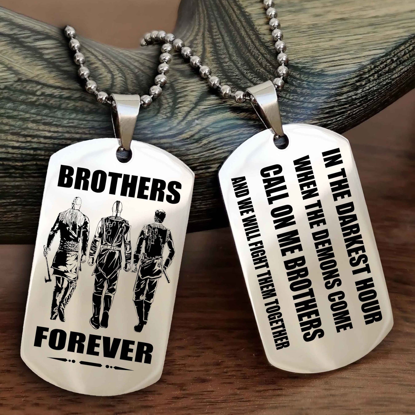 TWD Engraved Double Sided Dog Tag Call On Me Brother NAG Brothers Forever We Will Fight Them Together