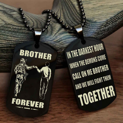 Soldier: Navy-Air Force Personalized Double Sided Dog Tag For My Brother - Call On Me Brother And We Will Fight Them Together Gift For Your Friend