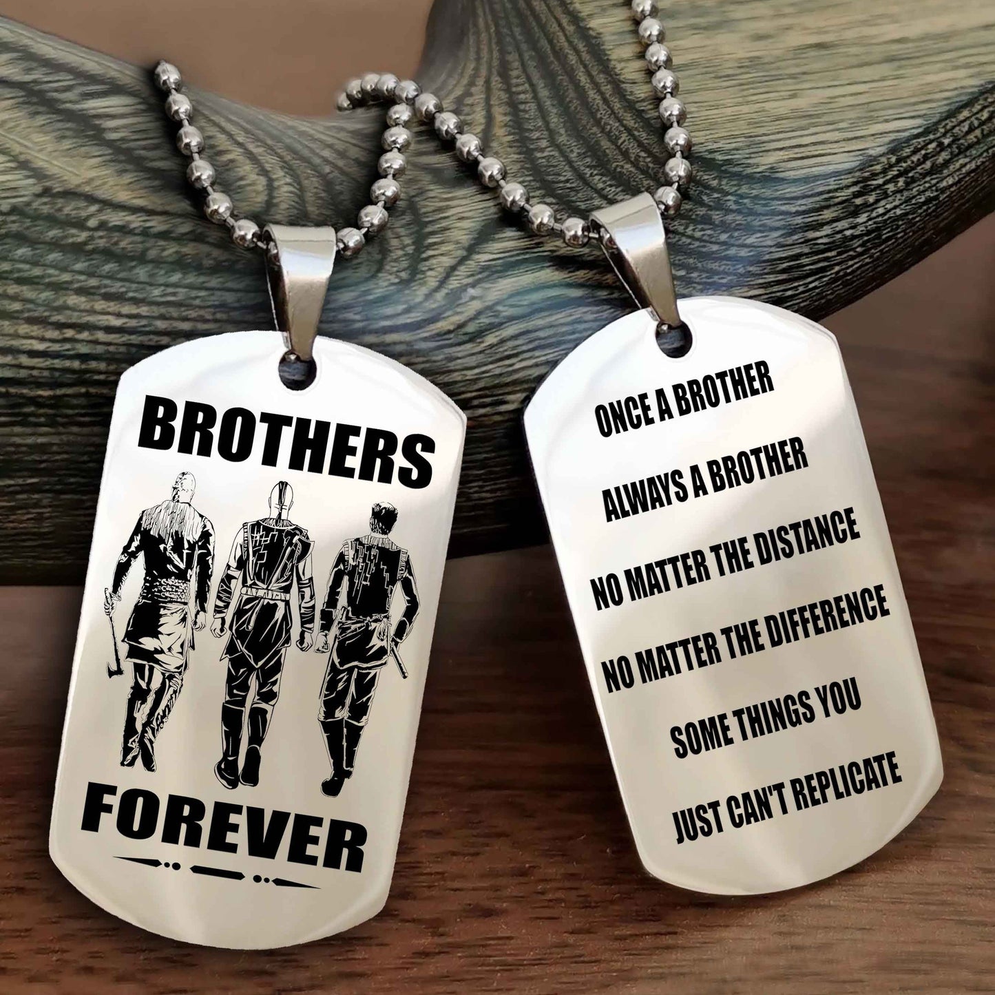 OP Customizable engraved dog tag double sided gift from brother - Brother Forever Once A Brother Always A Brother