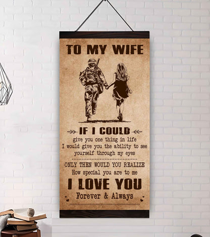 Family Poster Canvas To My Wife If I Could Give You One Thing In Life - How Special You Are To Me Gift For Your Wife