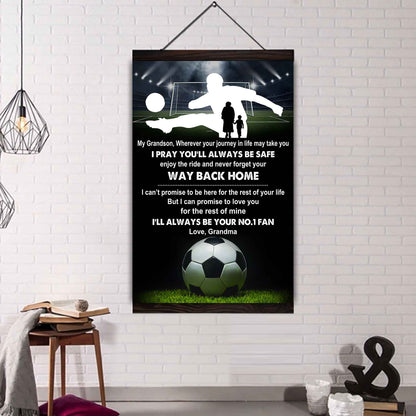 American Football Poster Canvas Grandma To Grandson - Never Forget Your Way Back Home I Will Always Your No 1 Fan