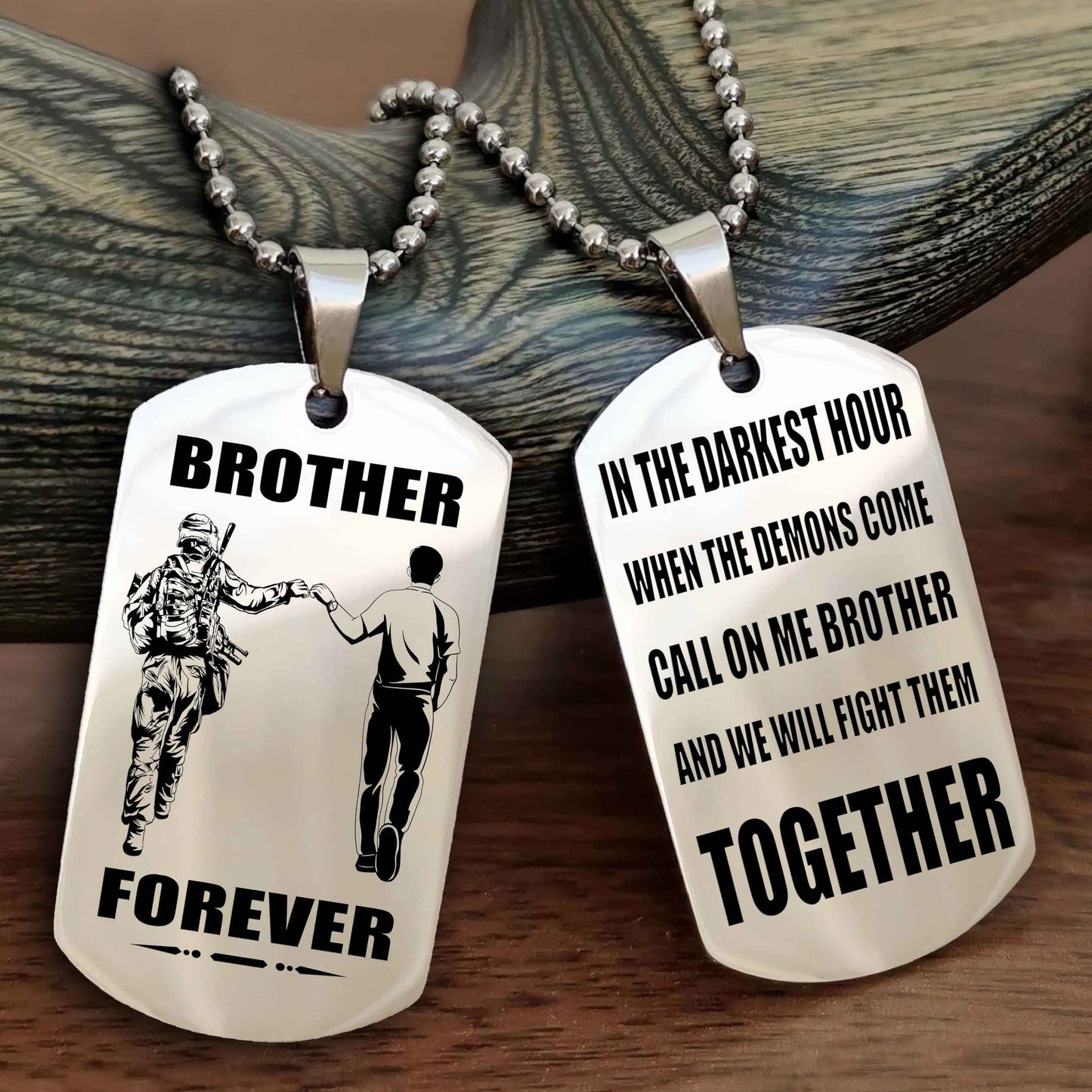 Soldier-Brother Personalized Double Sided Dog Tag For My Brother - Call On Me Brother And We Will Fight Them Together Gift For Your Friend