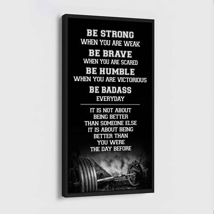 Basketball-Be Strong-It is not About Being Better Than Someone Else It is about being better than you were the day before.